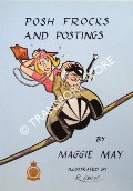 Book cover of Posh Frocks and Postings by MAY, Maggie